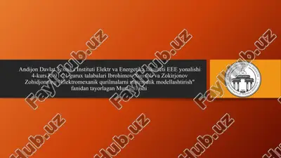 elektromexanik qurilmalar nimani matematik model asosida tuzish — PPTX