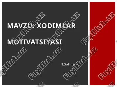 xodimlar motivatsiyasi — PPTX