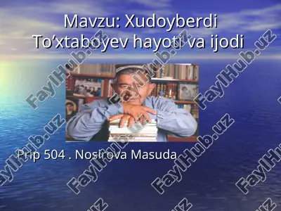 xudoyberdi to’xtaboyev hayoti va ijodi — PPT