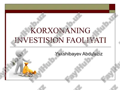 korxonaning investision faoliyati — PPT