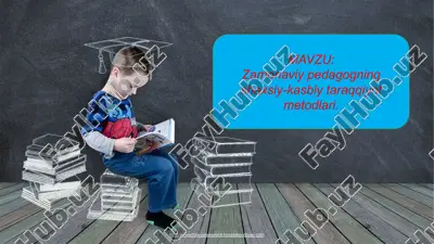 zamonaviy pedagogika haxsiy-kasbiy taraqqiyot metodlari — PPTX