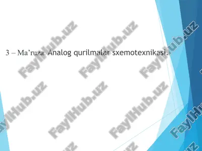 analog qurilmalar sxemotexnikasi — PPT