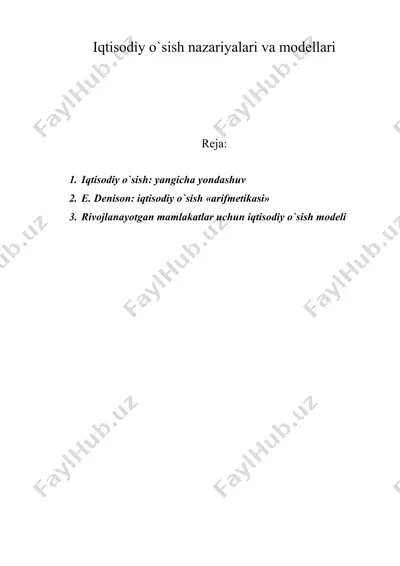 iqtisodiy o`sish nazariyalari va modellari — DOC