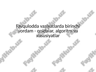 birinchi yordam algoritmlari — PPTX