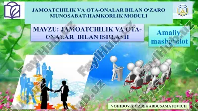 jamoatchilik va ota-onalar bilan ishlash — PPTX
