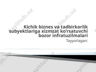 bozor infratuzilmasi — PPTX