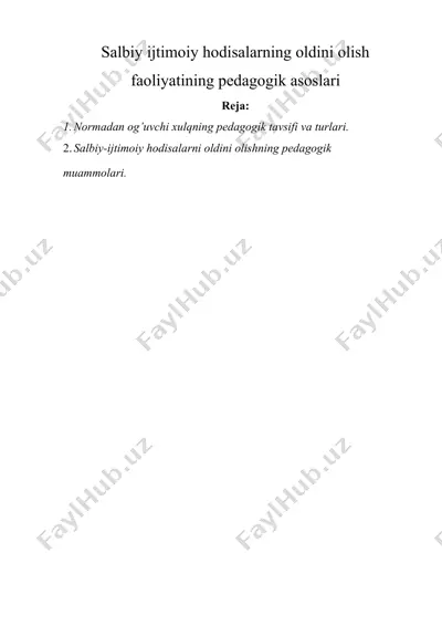 salbiy ijtimoiy hodisalarning oldini olish faoliyatining pedagogik asoslari — DOCX