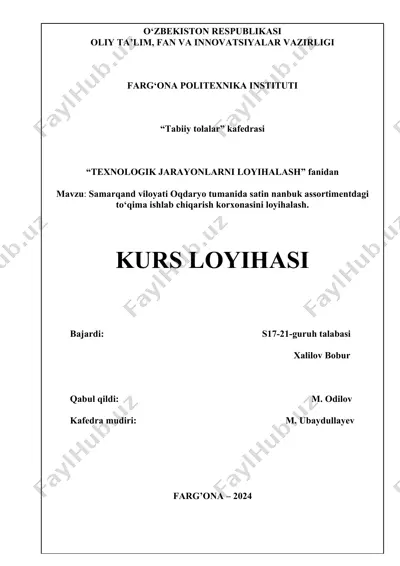 satin nanbuk assortimentdagi to‘qima ishlab chiqarish korxonasini loyihalash — DOCX