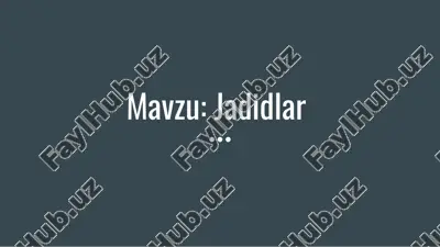 jadidlar — PPTX