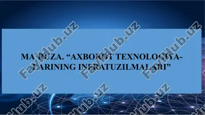 axborot texnologiyalari infratuzilmasi — PPTX