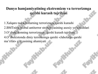 dunyo hamjamiyatining ekstremizm va terrorizmga qarshi kurash tajribasi — PPT