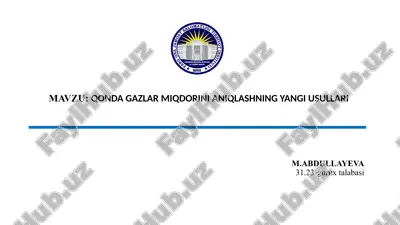 qonda gazlar miqdorini aniqlashning yangi usullari — PPTX