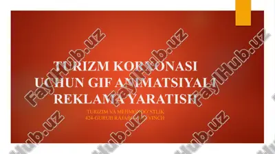 turizm korxonasi uchun gif animatsiyali reklama yaratish — PPTX