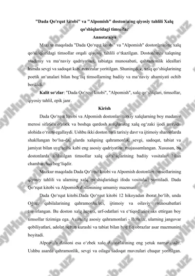 "dada qo'rqut kitobi" va "alpomish" dostonlari xalq qo'shiqlaridagi timsollar bo'yicha qiyosiy tahlil — DOCX