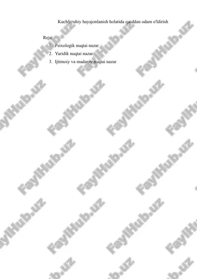 kuchli ruhiy hayajonlanish holatida qasddan odam o'ldirish — DOCX