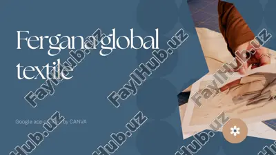 fergana global textile — PPTX