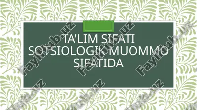 ta'lim sifati sotsiologik muommosi — PPTX