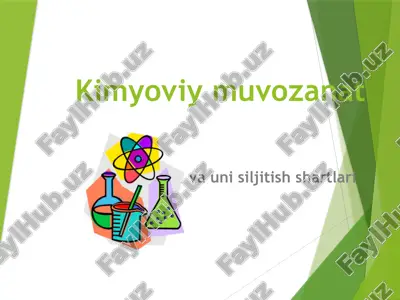 kimyoviymuvozanat — PPTX