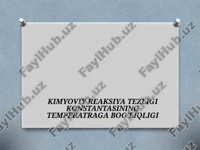 kimyoviy reaksiyalar harorati — PPTX