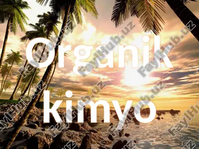 organikkimyo — PPTX