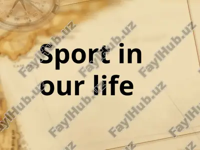 sport in our life — PPTX