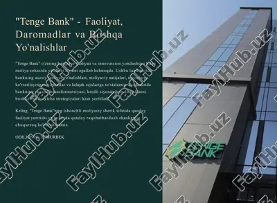 "tengebank" faoliyat, daromadlar va boshqa yo'nalishlar — PPTX