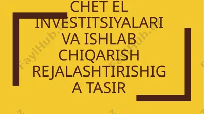 chetel investitsiyalari va ishlab chiqarish rejasi — PPTX