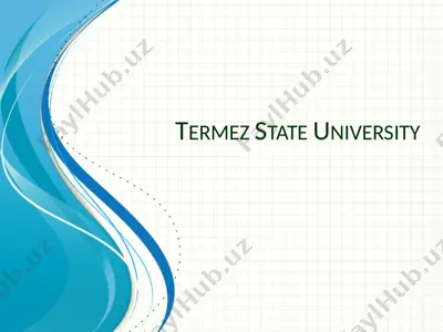 termezstate university — PPTX