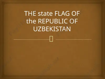 the state flag of the republic of uzbekistan — PPTX