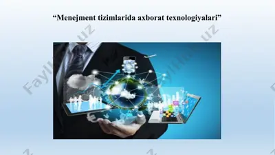menejment tizimlarida axborat texnologiyalari — PPTX