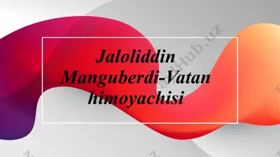 jaloliddin manguberdi-vatanhimoyachisi — PPTX