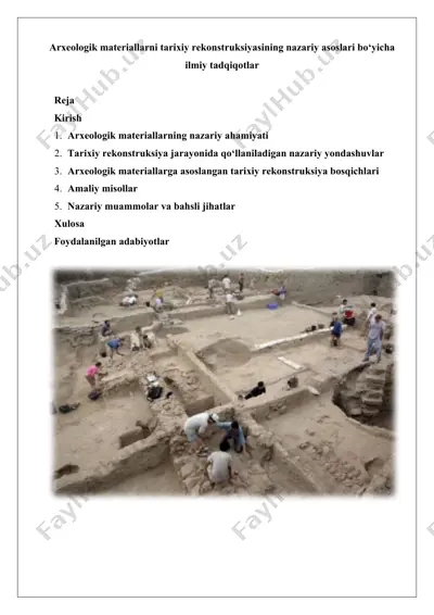 arxeologik materiallarni tarixiy rekonstruksiyasining nazariy asoslari bo‘yicha ilmiy tadqi — DOCX