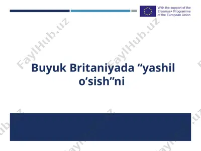 buyuk britaniyada “yashil o’sish” — PPTX