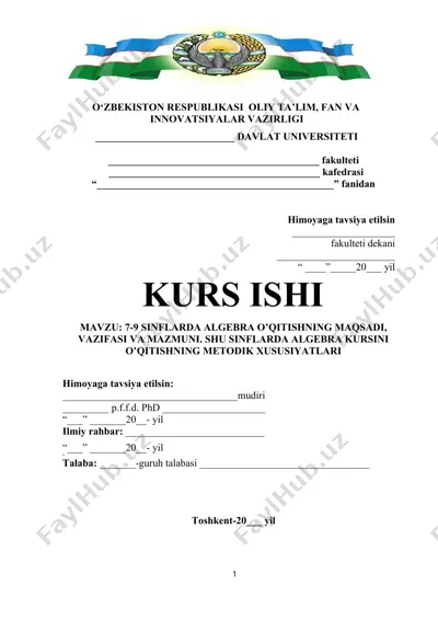 7-9 sinflarda algebra o’qitishning maqsadi, vazifasi va mazmuni. shu sinflarda algebra kursini o’qitishning metodik xususiyatlari — DOCX