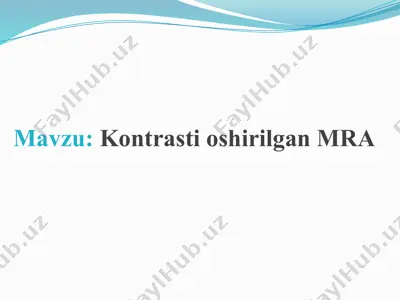kontrasti oshirilgan mra — PPTX