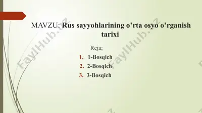 russayyohlarining o'rta osiyo o'rganish tarixi — PPTX