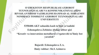 kreativ va innovatsion metodlarni o'rgatuvchi ta'limiy bo'ti yaratish — PPTX