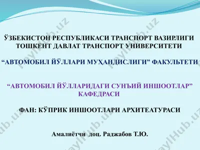 avtomobil yo'llarida sun'iy inshootlar — PPTX