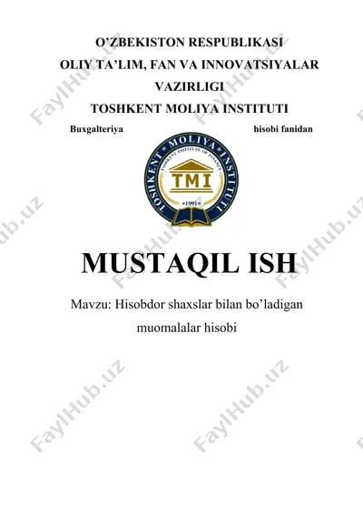 hisobdor shaxslar bilan bo’ladigan muomalalar hisobi — DOCX