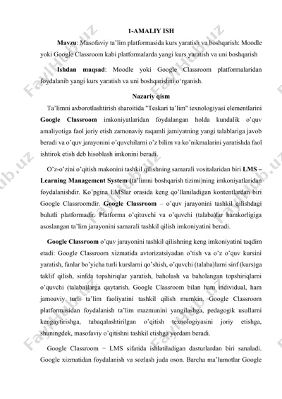 google classroom va moodle platformalarida kurs yaratish va boshqarish — DOCX