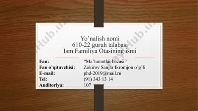 "ma’lumotlarbazasi kursi" — PPTX