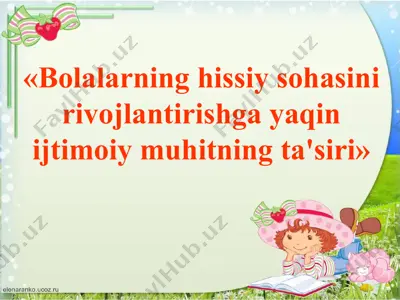 bolalarning hissiy sohasini rivojlantirish — PPTX