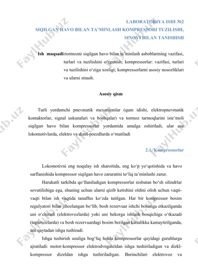 siqilgan havo bilan ta’minlash kompressori tuzilishi, sinovi bilan tanishish — DOCX