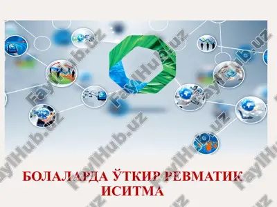bolalarda o'tkir revmatik isitma — PPTX