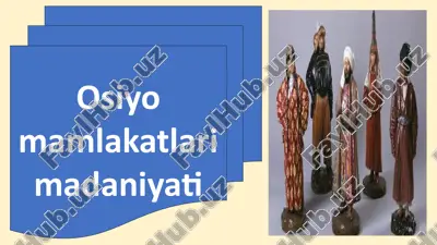 osiyo mamlakatlari madaniyati — PPTX