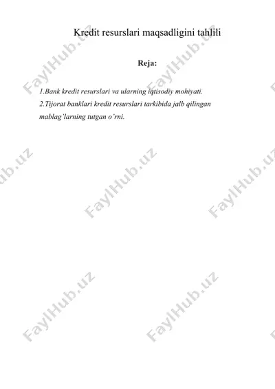 kredit resurslari maqsadligini tahlili — DOCX