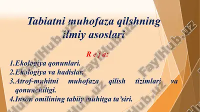 tabiatni muhofaza qilishning ilmiy asoslari — PPTX