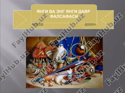 yangi va eng yangi davr falsafasi — PPT