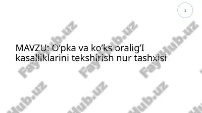 o’pkavako’ksoralig’ikasalliklarinitekshirishnurtashxisi — PPTX