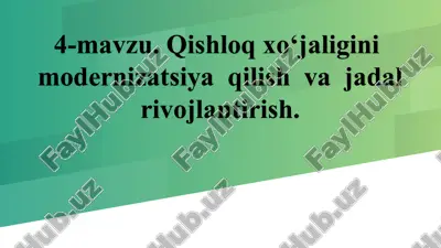 qishloqxo‘jaligi modernizatsiyasi va rivojlantirish — PPTX
